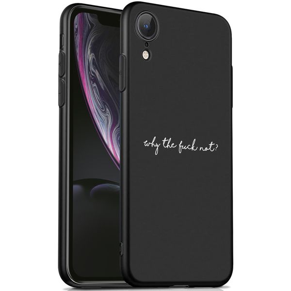 imoshion Coque Design iPhone Xr - Why The Fuck Not - Noir