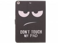 Coque tablette silicone design iPad Air 2 (2014) / Air 1 (2013) - Don't touch my pad